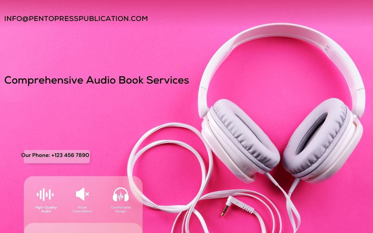 Comprehensive Audio Book Services by Pen to Press Publication